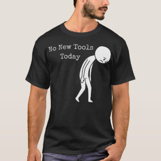 Lustiger Trauriger Stock Kein Neues Werkzeug Angel T-Shirt