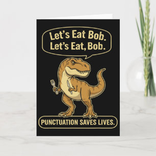 Lustiger Trex Lasst uns Interpunktion essen Rettet Karte