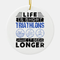 Lustiger Triathlon-Witz Das Leben ist kurz