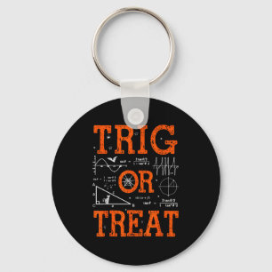 Lustiger Trig oder Treat Trigonometrie Mathematikl Schlüsselanhänger