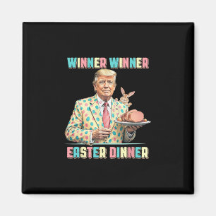 Lustiger Trump Gewinner Gewinner Ostern Abendessen Magnet