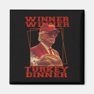 Lustiger Trump Gewinner Gewinner Truthahn Abendess Magnet