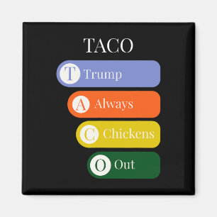 Lustiger Trump kneift beim Taco-Handel immer aus Magnet