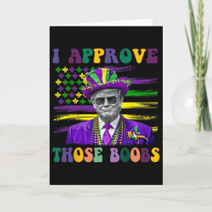 Lustiger Trump Mardi Gras USA Ich genehmige diese Karte