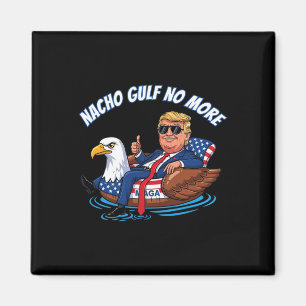 Lustiger Trump Nacho Golf Nicht Mehr 2025 Patrioti Magnet