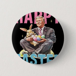 Lustiger Trump Ostern Hase Eier Frohe Ostern  Button
