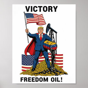 Lustiger Trump-Sieg-Freiheits-Öl Venezuela Poster