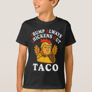 Lustiger Trump Taco Trump kneift immer _13 T-Shirt