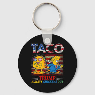 Lustiger Trump Taco Trump kneift immer _24 Schlüsselanhänger