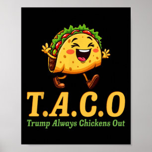 Lustiger Trump Taco Trump kneift immer _25  Poster