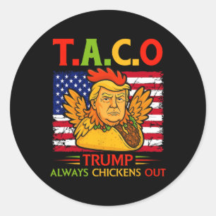 Lustiger Trump Taco Trump kneift immer _26  Runder Aufkleber