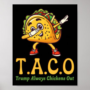 Lustiger Trump Taco Trump kneift immer 28  Poster