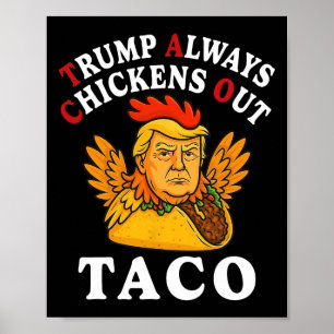 Lustiger Trump Taco Trump kneift immer 2  Poster