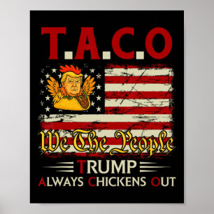 Lustiger Trump Taco Trump kneift immer 3  Poster
