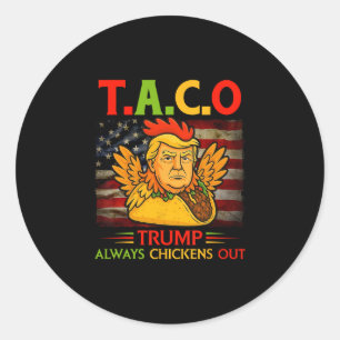 Lustiger Trump Taco Trump kneift immer 4  Runder Aufkleber
