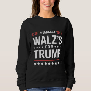 Lustiger Trump Vance Walz's Für Trump Nebraska Sweatshirt