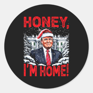 Lustiger Trump Xmas Honey Im Home Donald Trump Chr Runder Aufkleber