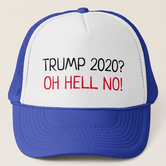 Lustiger "Trumpf 2020? Oh nein!" AntiTrumpf Truckerkappe (Vorderseite)