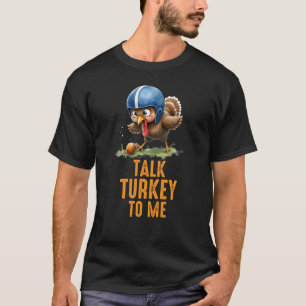 Lustiger Truthahn-Erntedankfest-Spruch T-Shirt