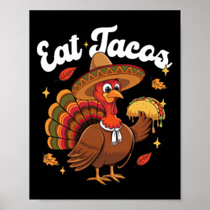 Lustiger Truthahn isst Taco Vegan Lustiger Ernteda Poster