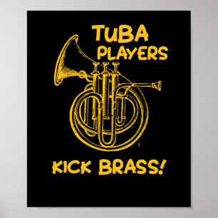 Lustiger Tuba-Spieler-Tritt-Messingmusiker-Musik Poster
