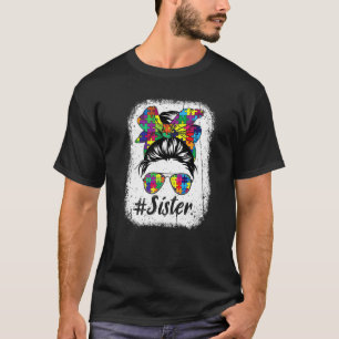 Lustiger unordentlicher Dutt Schwester Autismus Pu T-Shirt