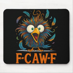 Lustiger Unordentlicher Huhn Vogel Hahn Fcawf Mem Mousepad