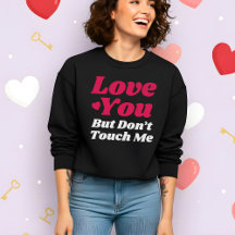 Lustiger Valentinstag Liebe dich, aber fasse mich