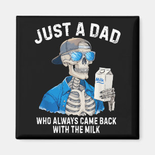 Lustiger Vater Skelett Nur Ein Dad Der Zurückkam M Magnet