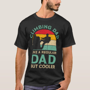 Lustiger Vatertag Kletterpapa für Climber Daddy T-Shirt