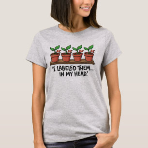 Lustiger vergesslicher Gärtner Ich habe sie besc T-Shirt