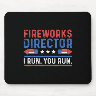 Lustiger vierter 4. Juli Feuerwerksdirektor Ich la Mousepad