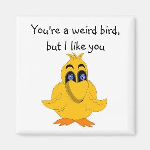 Lustiger Vogel mit Spruch Magnet