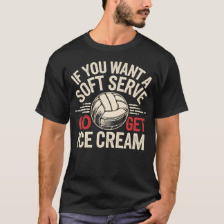 Lustiger Volleyball-Spruch für Mädchen und Frauen T-Shirt