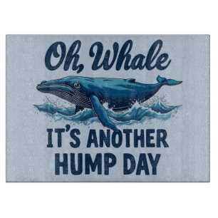 Lustiger Wal-Wortwitz "Oh Wal" Hump Day Design Schneidebrett