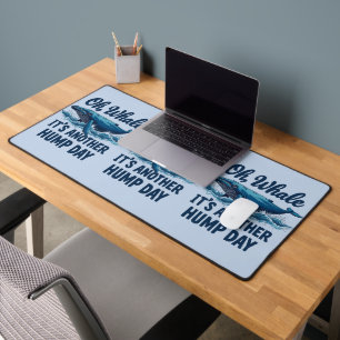 Lustiger Wal-Wortwitz "Oh Wal" Hump Day-Design Schreibtischunterlage