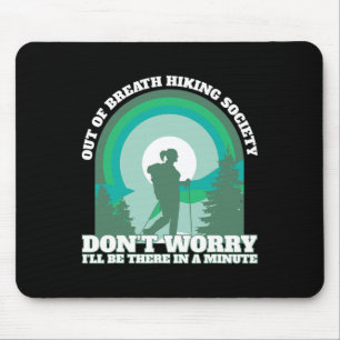 Lustiger Wanderer außer Atem Wanderverein Trekking Mousepad