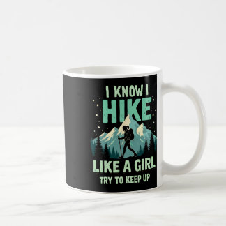 Lustiger Wanderung Wie Ein Mädchen Wanderer Humor  Kaffeetasse