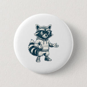 Lustiger Waschbär 67 Meme Sechs Sieben Button