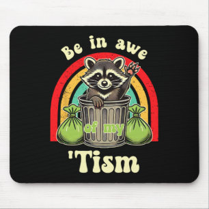 Lustiger Waschbär-Autismus-Bewusstsein Bewundere M Mousepad