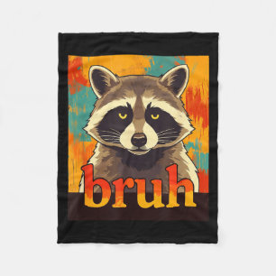 Lustiger Waschbär Bruh Meme-Teenager Jungen Mädche Fleecedecke