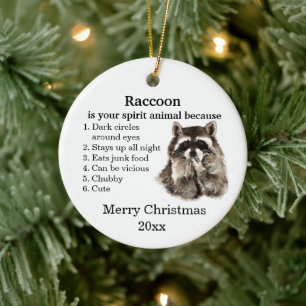 Lustiger Waschbär Ihr spirituelles Tier Weihnachts Keramik Ornament