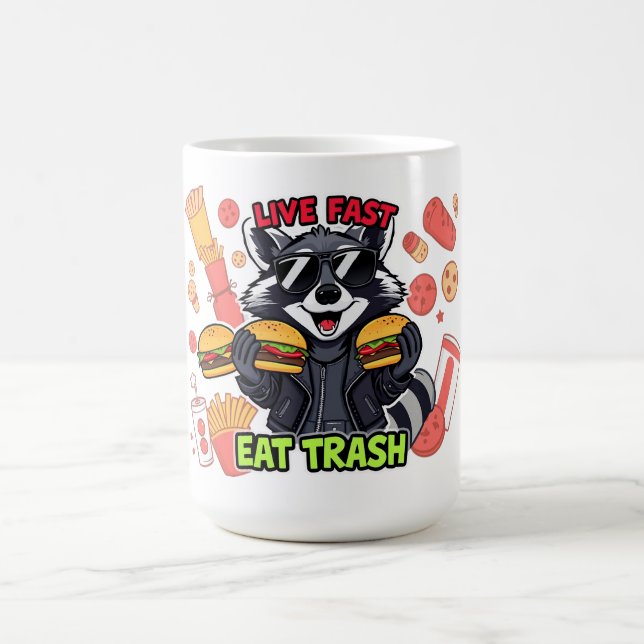 Lustiger Waschbär ‘Leb schnell, friss Müll’ Kaffeetasse (Mittel)