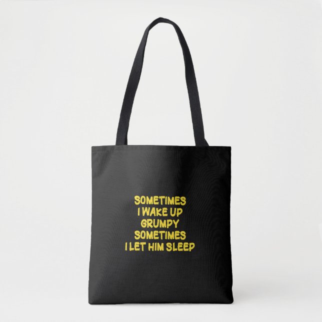 Lustiger Weck-Humor Grumpy Mornings für ihn Tasche (Vorderseite)