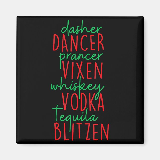 Lustiger Weihnachten Dasher Dancer Prancer Vixen W Magnet (Vorne)