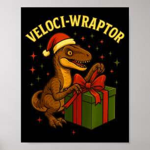 Lustiger Weihnachts-Velociraptor-Wortspiel Veloci- Poster
