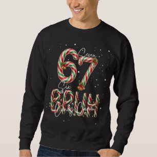 Lustiger Weihnachts-Zuckerhut 6-7 Six Seven Bruh Sweatshirt