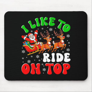 Lustiger Weihnachtsmann, auf dem ich gerne reite, Mousepad