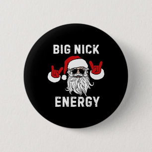 Lustiger Weihnachtsmann Big Nick Energy Weihnachts Button