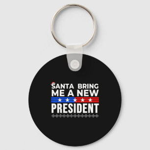 Lustiger Weihnachtsmann bring mir einen neuen Präs Schlüsselanhänger